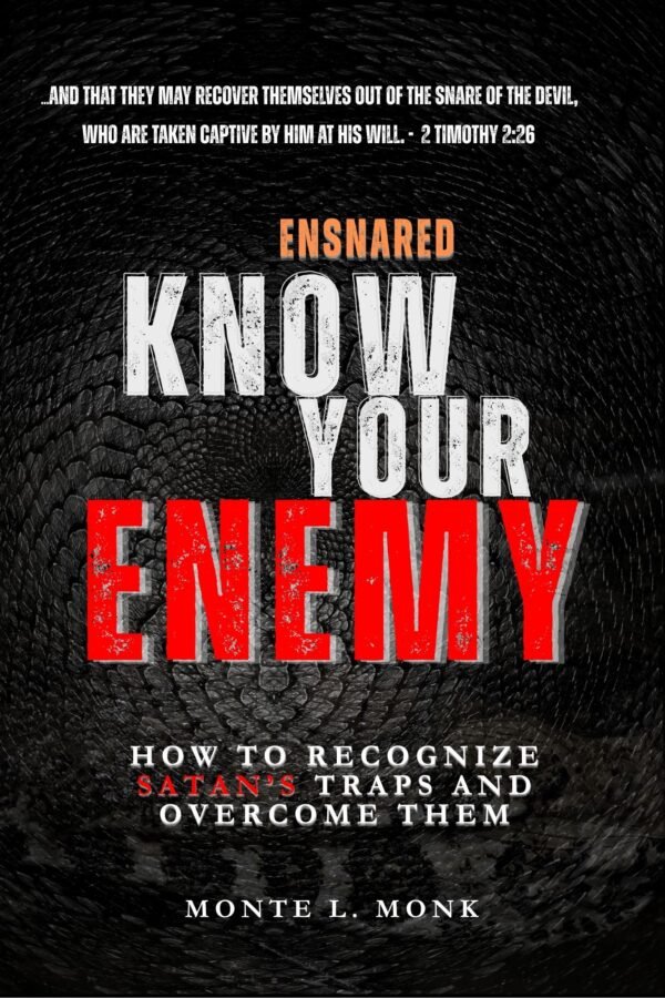 ENSNARED: KNOW YOUR ENEMY