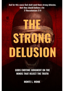 The Strong Delusion